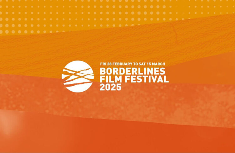 Borderlines Film Festival 2025 logo and dates 28 Feb - 15 March on an orange background