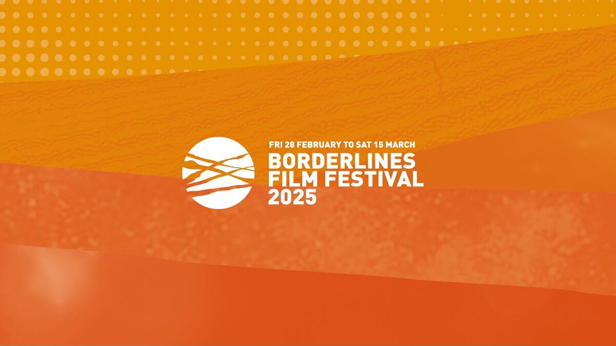 Borderlines Film Festival 2025 logo and dates 28 Feb - 15 March on an orange background